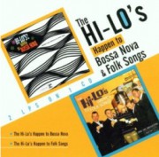 The Hi-Lo's happen to Bossa Nova & Folk songs