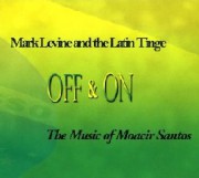 Off & On - The Music of Moacir Santos