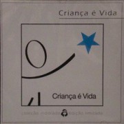 Criança é vida