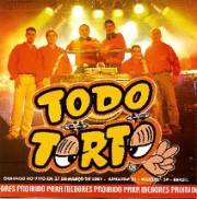 Todo Torto 2 - O pesadão do milênio