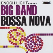 Big band Bossa nova (1962) + Let's dance Bossa nova (1963)