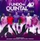 40 anos - No Circo Voador
