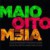 Maio Oito Meia