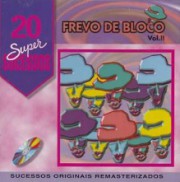 Frevo de bloco, vol. 2 - 20 supersucessos