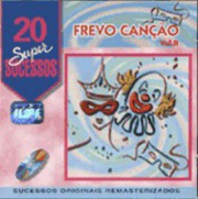 Frevo canção, vol. 2 - 20 supersucessos