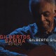 Gilbertos samba ao vivo