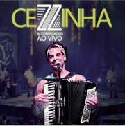 Cezzinha & Convidados - Ao vivo