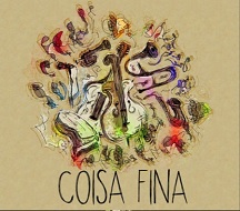 Coisa Fina (Alforria,...)