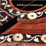 Amália / Vinicius
