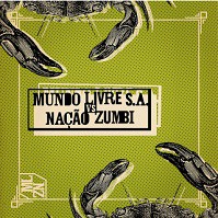 Mundo Livre S.A. vs Nação Zumbi