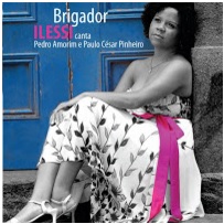Brigador (Ilessi canta Pedro Amorim e Paulo César Pinheiro)