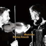 Mestrinho & Nicolas Krassik