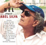A bel prazer - Abel Silva (Letras e canções inéditas)