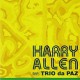 Harry Allen meets Trio da Paz (Ed. Jpn)