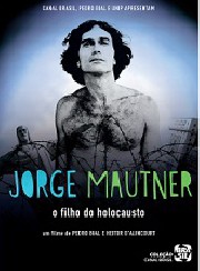 Jorge Mautner - O filho do Holocausto