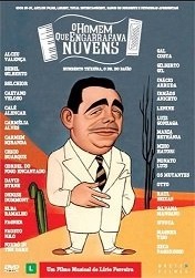 O homem que engarrafava nuvens - Humberto Teixeira, o Dr. do Baião