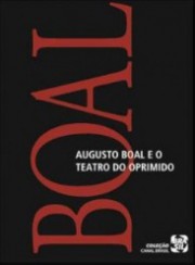 Augusto Boal e o Teatro do oprimido