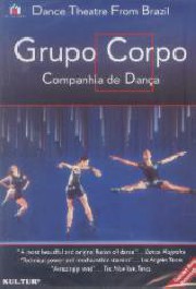 Grupo Corpo Companhia de Dança - Brazilian Dance Theatre