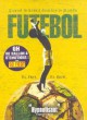 Futebol (Quand le Brésil domine le Monde)