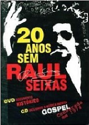 20 anos sem Raul Seixas