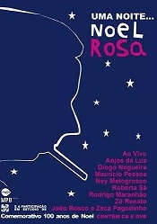 Uma noite... Noel Rosa