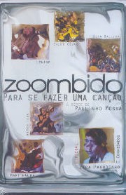 Zoombido (Para se fazer uma canção)