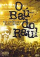 O baú do Raul (Uma homenagem a Raul Seixas)