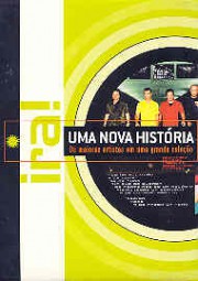 Ira! (Uma nova história)