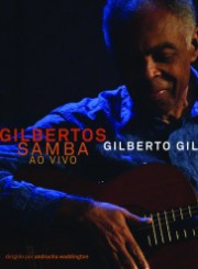 Gilbertos samba Ao vivo