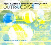 Outra coisa (The music of Moacir Santos)