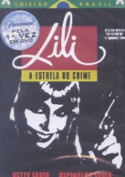 Lili, a estrela do crime