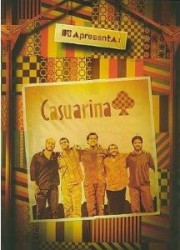 MTV apresenta Casuarina