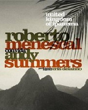 United Kingdom of Ipanema - Roberto Menescal convida Andy Summers