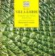 Heitor Villa-Lobos: Saudades das selvas brasileiras