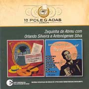 Zequinha de Abreu com Orlando Silveira (56) + Valsas e saudades (55) (10 polegadas Odeon)
