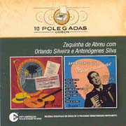 Zequinha de Abreu com Orlando Silveira (56) + Valsas e saudades (55) (10 polegadas Odeon)