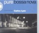 Pure Bossa Nova