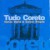 Tudo coreto