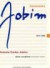 Antonio Carlos Jobim - Cancioneiro Jobim 1971-1982 - Obras completas, vol.4