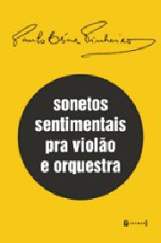 Sonetos sentimentais pra violão e orquestra