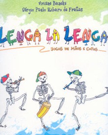 Lenga La Lenga - Jogos de Maos e Copos por Viviane Beineke