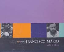 Francisco Mário (Vida e obra)