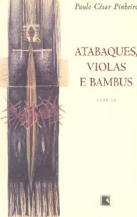 Atabaques, violas e bambus