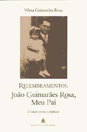 Relembramentos: João Guimarães Rosa, meu pai