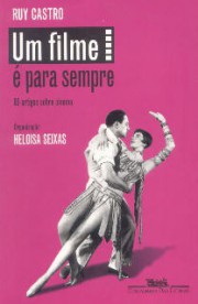 Um filme é para sempre (60 artigos sobre cinema)