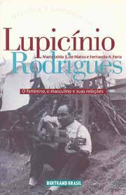 Melodia e sintonia em Lupicínio Rodrigues (O feminino, o masculino e suas relações)