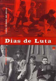 Dias de luta: O rock e o Brasil dos anos 80