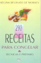 290 receitas para congelar