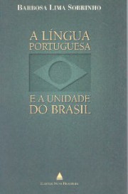 A língua portuguesa e a unidade do Brasil