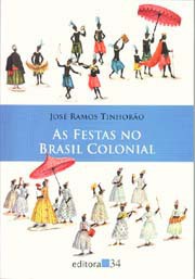 As festas no Brasil colonial